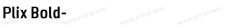 Plix Bold字体转换